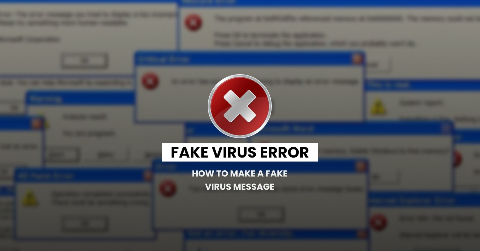 How to Make a Fake Virus Message