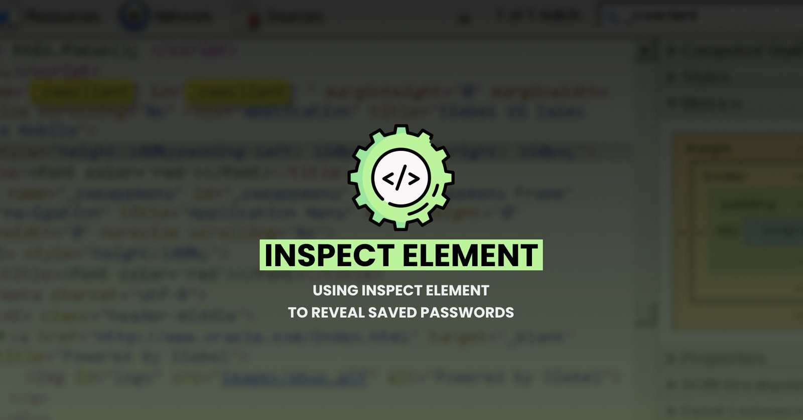 How to reveal saved password using Inspect element