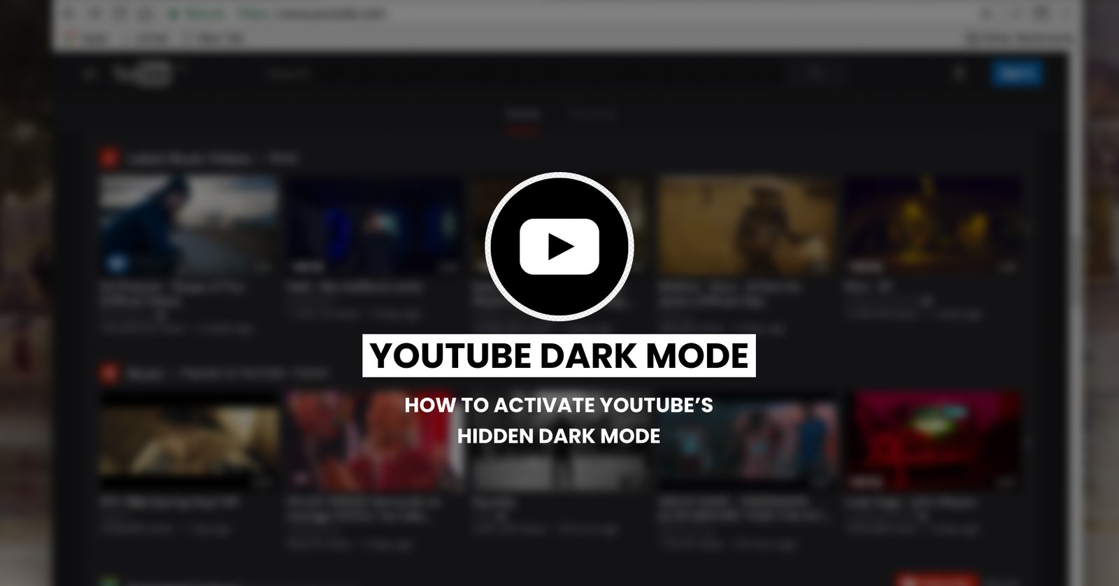 How to activate YouTube’s hidden Dark Mode