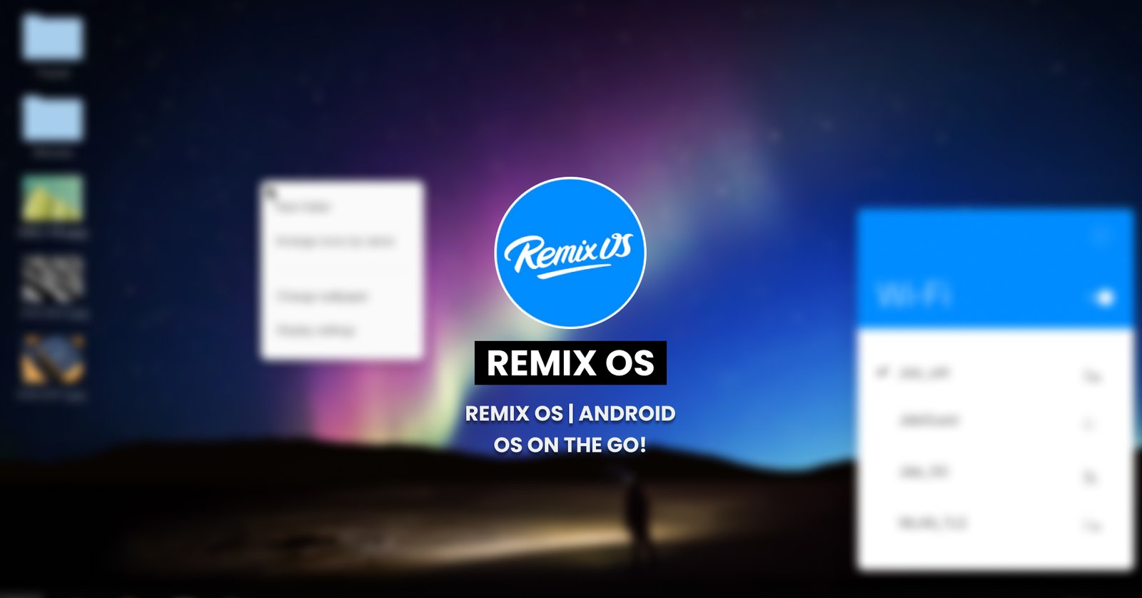 Remix OS | Android OS on the go!